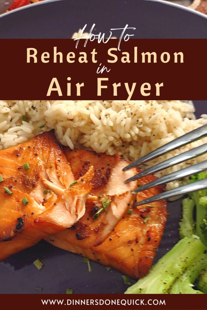 how to reheat salmon in the air fryer dinners done quick pinterest pin