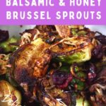 how to cook honey balsamic brussel sprouts in the microwave dinners done quick pinterest