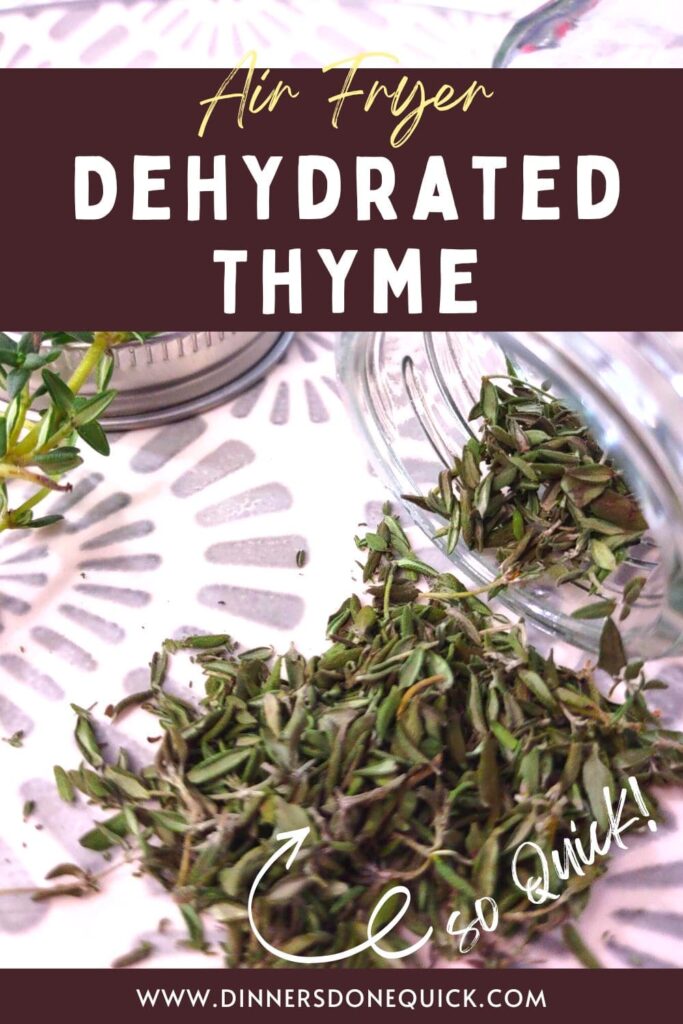 how to dehydrate thyme in the air fryer dinners done quick pinterest
