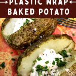 how to microwave a baked potato with plastic wrap dinners done quick pin