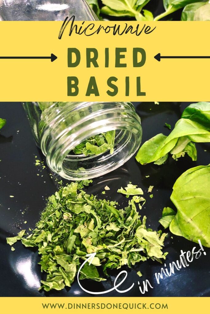 how to dry fresh basil in the microwave quick and easy dinners done quick pinterest