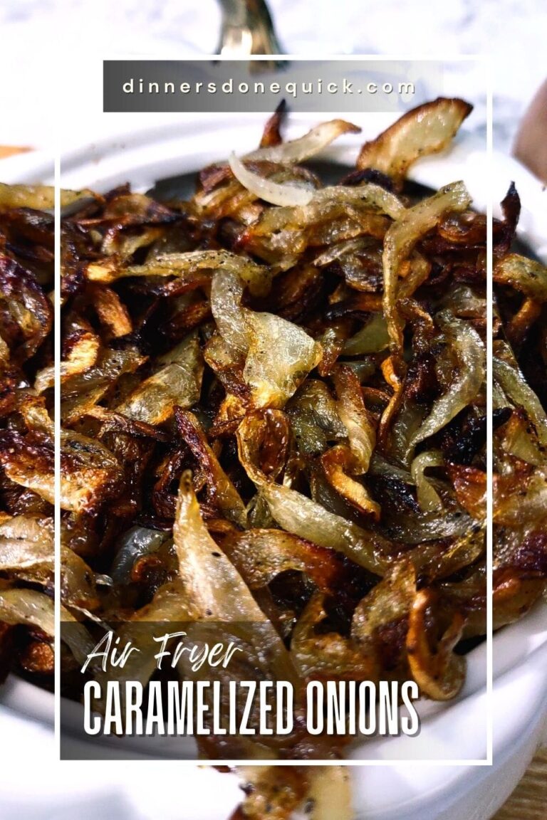 How to Caramelize Onions in the Air Fryer Easy Gourmet Taste Dinners Done Quick