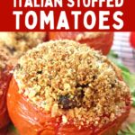 air fryer italian stuffed tomatoes with cheese dinners done quick pinterest