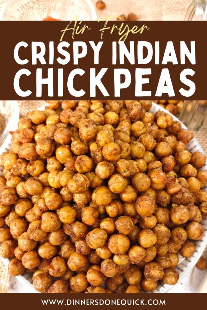 crispy air fryer chickpeas with indian seasoning dinners done quick pinterest