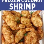 frozen coconut shrimp in the air fryer dinners done quick pinterest
