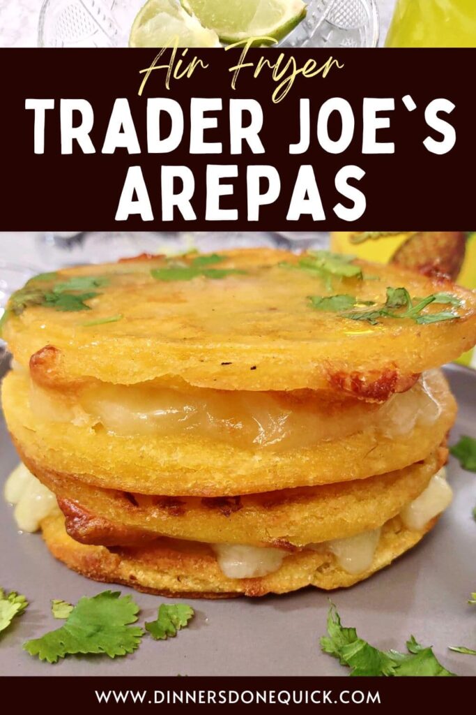 how to make trader joes corn and cheese arepas in the air fryer dinners done quick pinterest