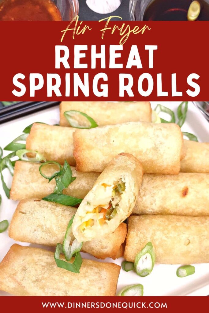 how to reheat spring rolls in the air fryer dinners done quick pinterest