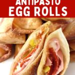 air fryer antipasto egg rolls recipe dinners done quick pinterest