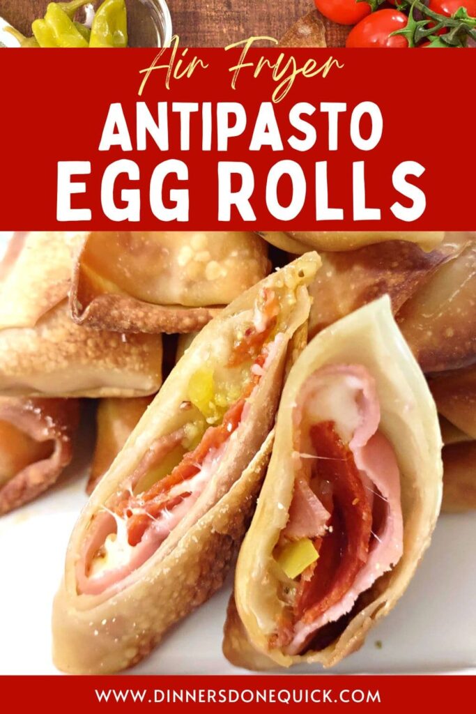 air fryer antipasto egg rolls recipe dinners done quick pinterest