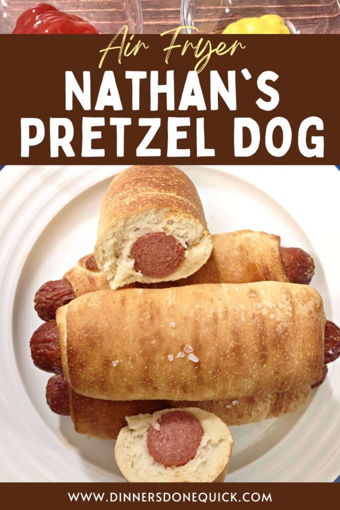 nathan's pretzel dog in the air fryer dinners done quick pinterest