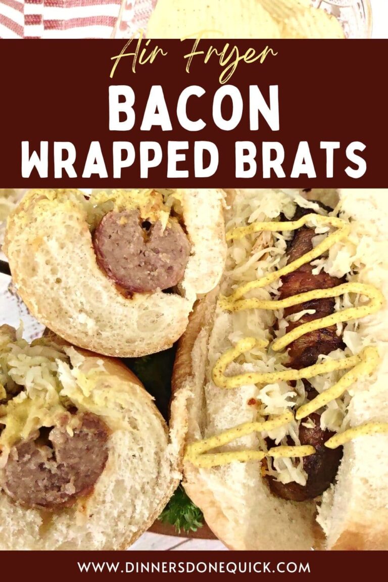 Air Fryer Bacon Wrapped Brats Deliciously Easy! Dinners Done Quick