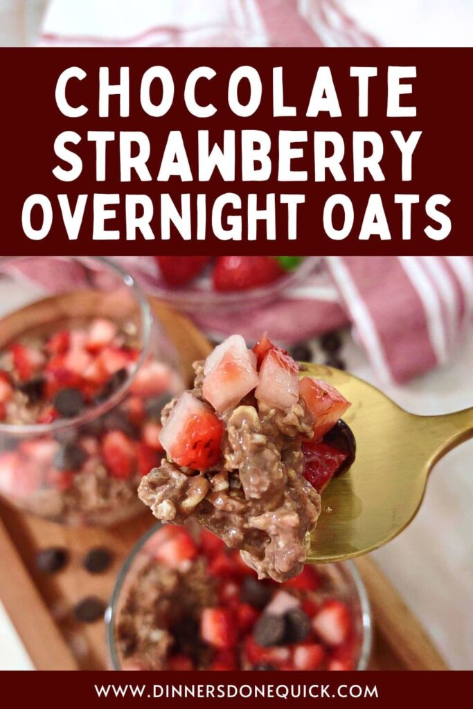 chocolate strawberry overnight oats recipe dinners done quick pinterest