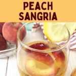 ginger peach sangria recipe dinners done quick pinterest