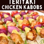 air fryer chicken kabobs with teriyaki and pineapple dinners done quick pinterest