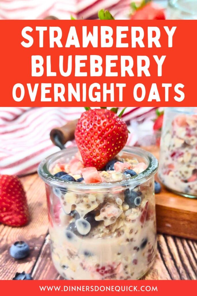 strawberry blueberry overnight oats recipe dinners done quick pinterest