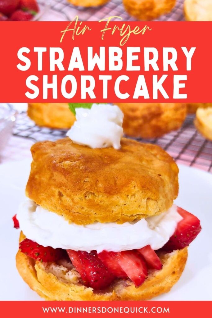 air fryer strawberry shortcake recipe dinners done quick pinterest