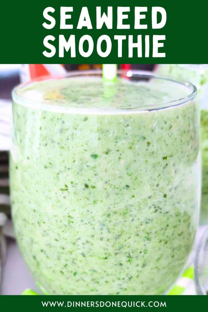 seaweed smoothie recipe dinners done quick pinterest