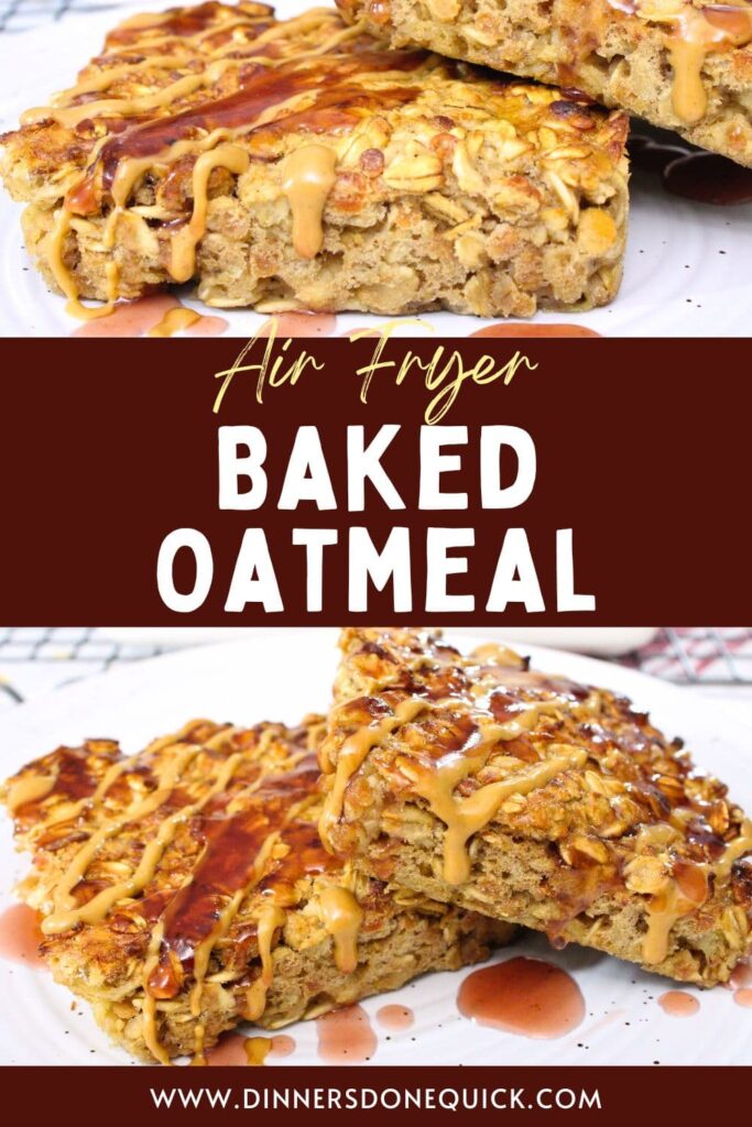 air fryer baked oatmeal recipe dinners done quick pinterest
