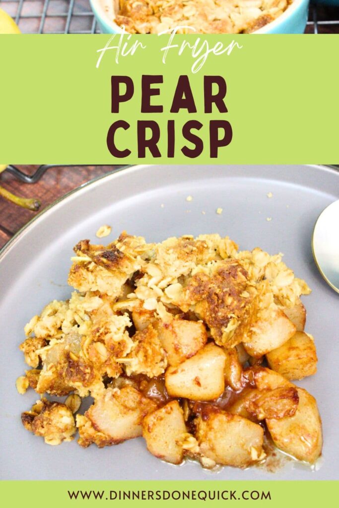 air fryer pear crisp recipe dinners done quick pinterest