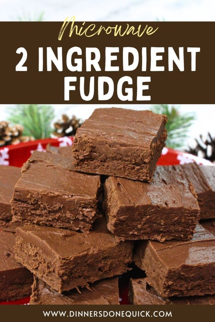 how to make 2 ingredient microwave fudge dinners done quick pinterest