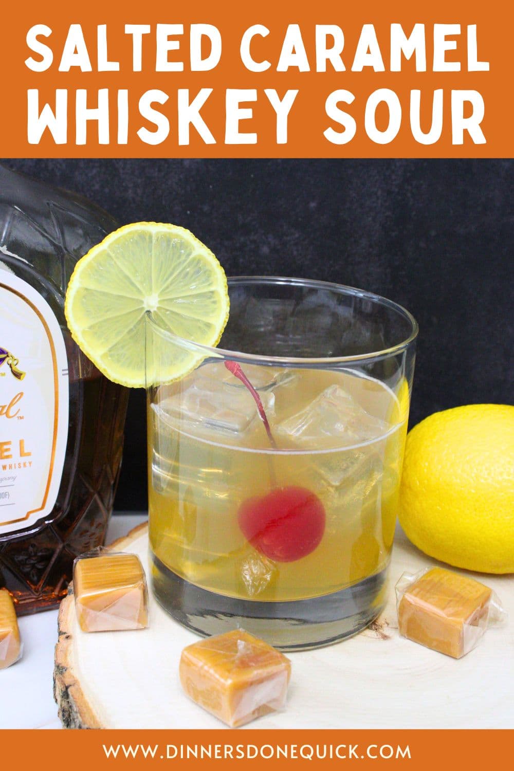 Salted Caramel Whiskey Sour Simple 3 Ingredient Cocktail Dinners Done Quick