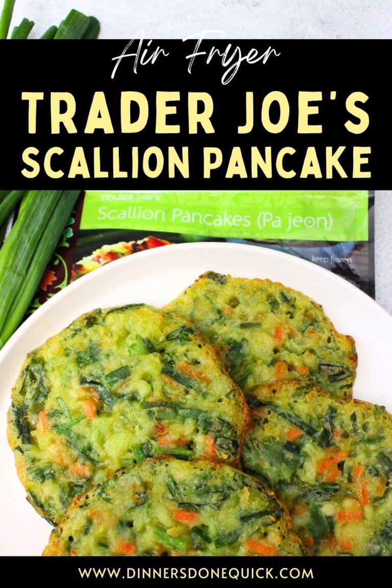 Trader Joe’s Scallion Pancake Air Fryer Recipe (Pajeon) Dinners Done Quick