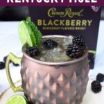 crown royal blackberry kentucky mule cocktail dinners done quick pinterest