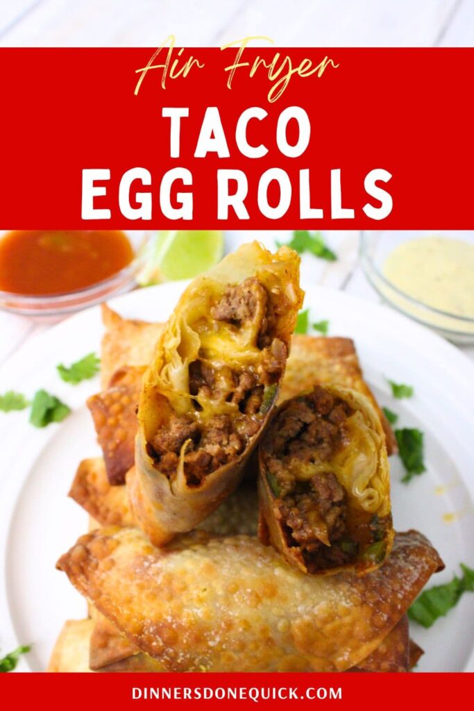air fryer taco egg rolls recipe dinners done quick pinterest