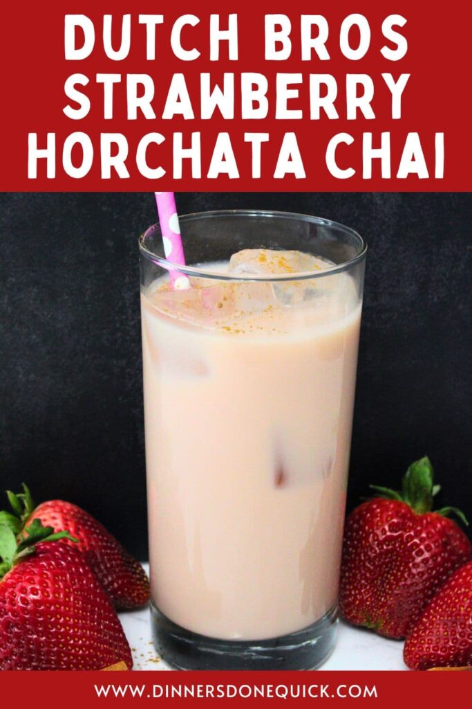 dutch bros copycat strawberry horchata chai recipe dinners done quick pinterest