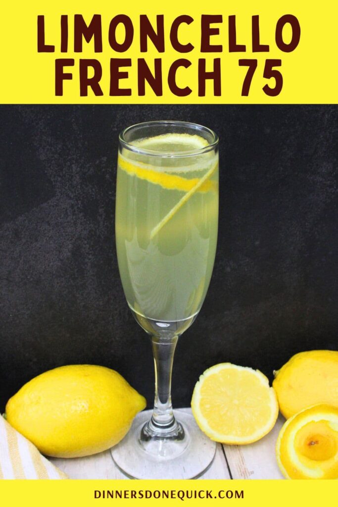 limoncello french 75 cocktail recipe dinners done quick pinterest