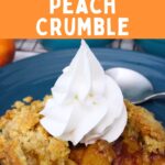 air fryer peach crumble recipe dinners done quick pinterest