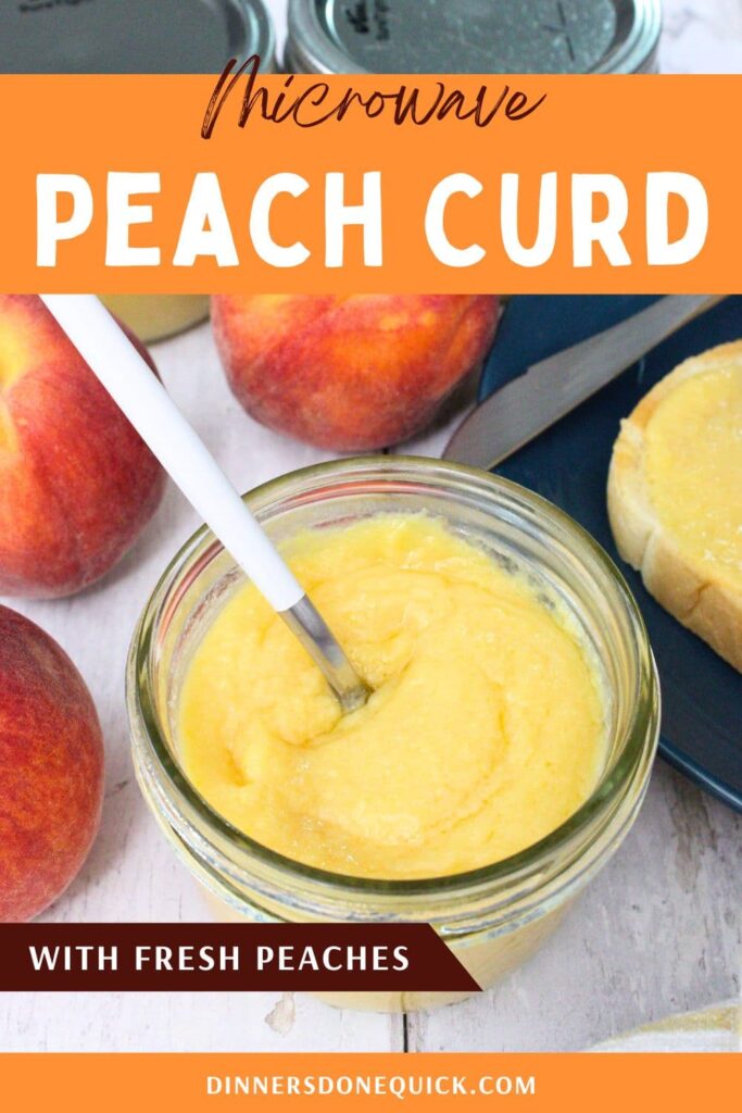 microwave peach curd recipe dinners done quick pinterest