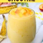 peach banana smoothie recipe dinners done quick pinterest