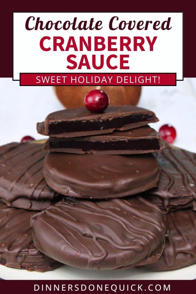 chocolate covered cranberry sauce recipe dinners done quick pinterest