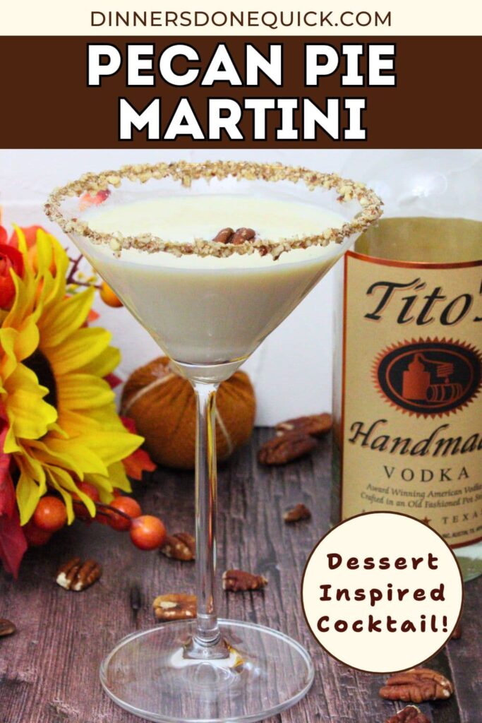 pecan pie martini cocktail recipe dinners done quick pinterest