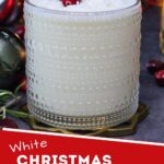 white christmas punch cocktail recipe dinners done quick pinterest