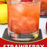 strawberry tequila smash recipe dinners done quick pinterest