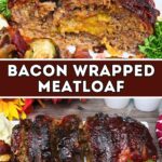 bacon wrapped meatloaf recipe dinners done quick pinterest