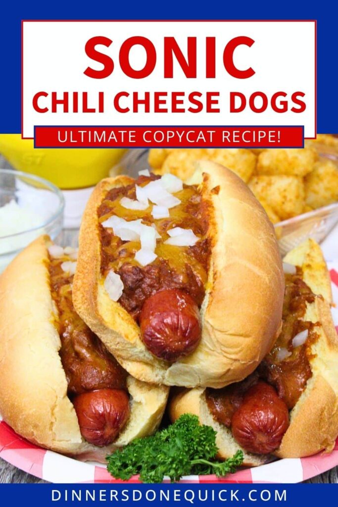 sonic chili cheese dogs recipe dinners done quick pinterest