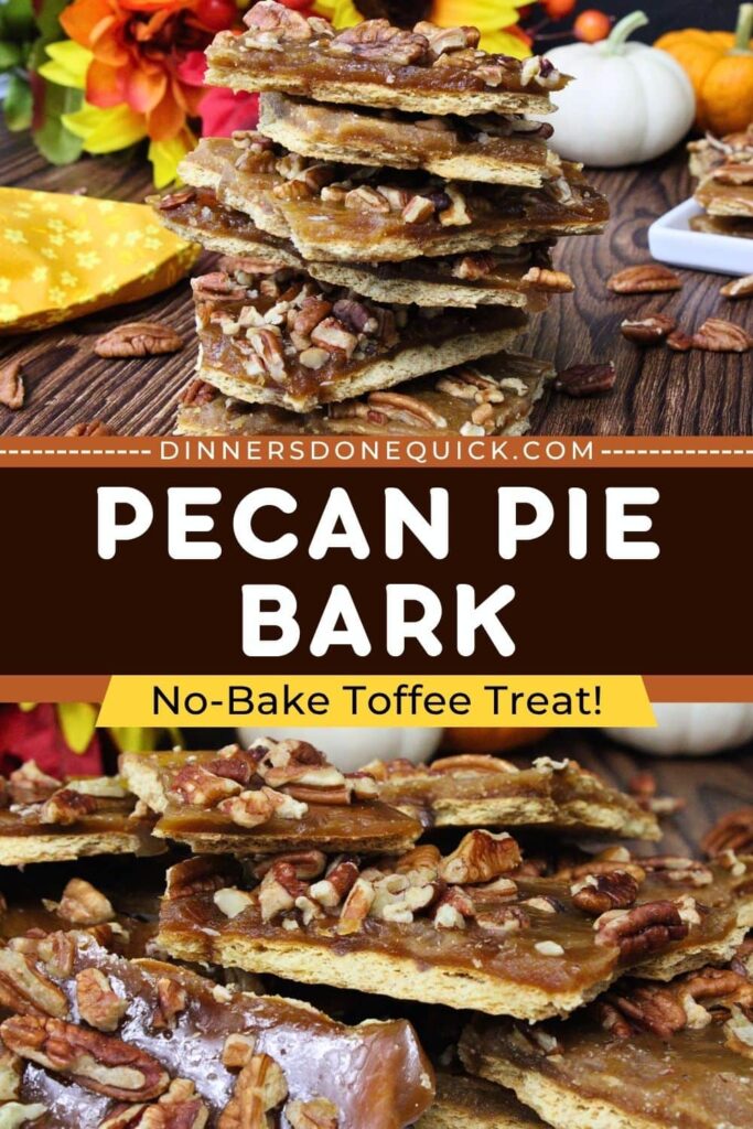 pecan pie bark recipe dinners done quick pinterest