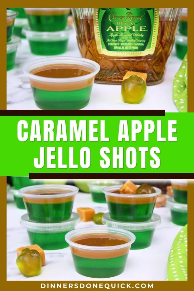 caramel apple jello shots recipe dinners done quick pinterest