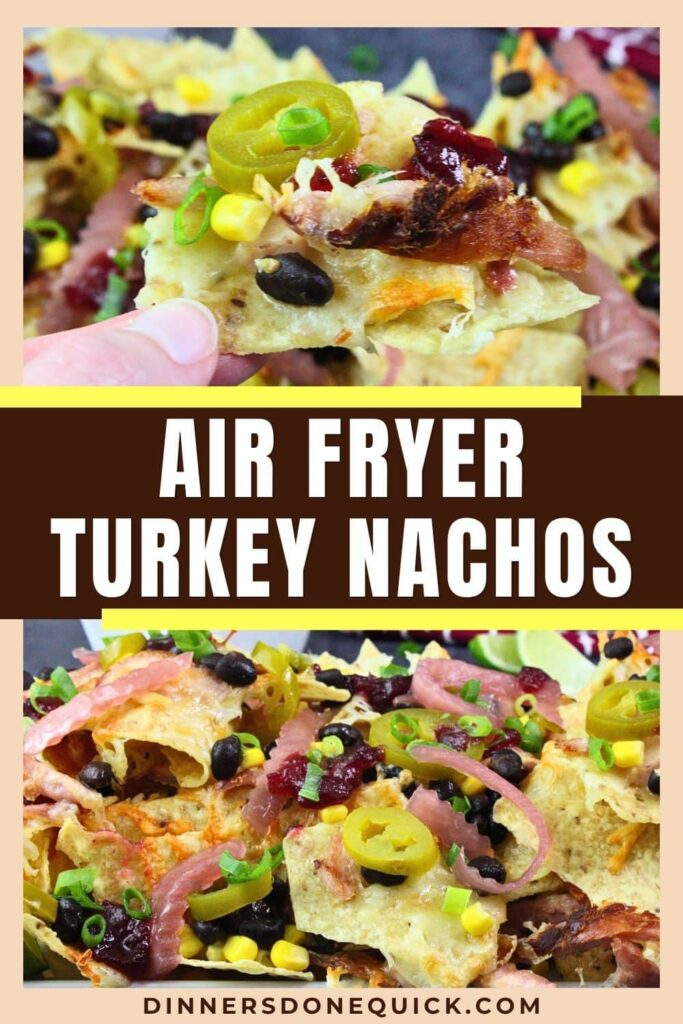 air fryer turkey nachos recipe dinners done quick pinterest