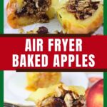 air fryer baked apples recipe dinners done quick pinterest
