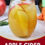 apple cider sangria recipe dinners done quick pinterest