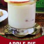 apple pie cocktail recipe dinners done quick pinterest