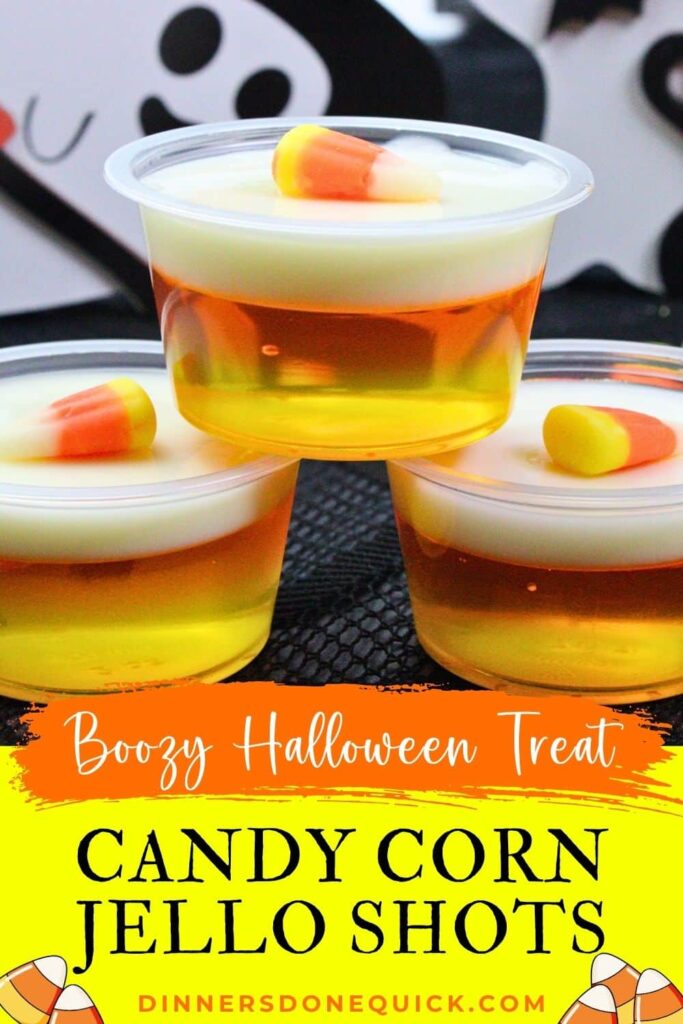 candy corn jello shots recipe dinners done quick pinterest