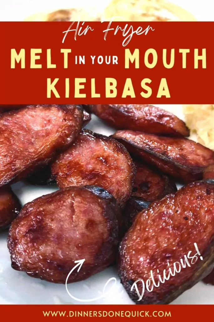 How to Cook Kielbasa in the Air Fryer Melts in Your Mouth Dinners Done Quick