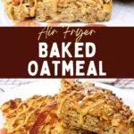air fryer baked oatmeal recipe dinners done quick pinterest