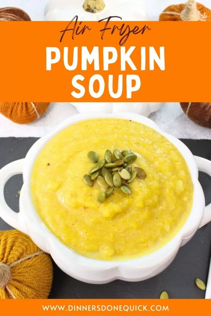air fryer pumpkin soup recipe dinners done quick pinterest