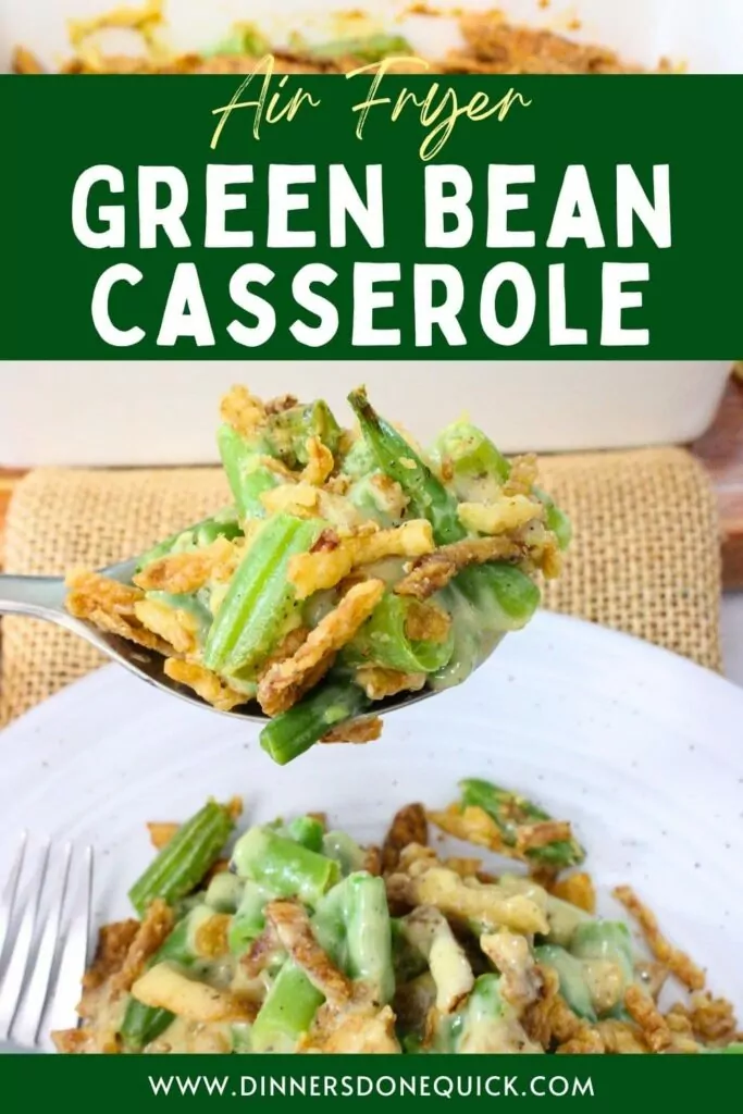 air fryer green bean casserole recipe dinners done quick pinterest